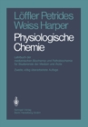 Physiologische Chemie : Lehrbuch der medizinischen Biochemie und Pathobiochemie fur Studierende der Medizin und Arzte - eBook