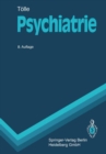Psychiatrie : Kinder- und jugendpsychiatrische Bearbeitung von Reinhart Lempp - eBook