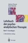 Lehrbuch der psychoanalytische Therapie : 1 Grundlagen - eBook