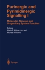 Purinergic and Pyrimidinergic Signalling : Molecular, Nervous and Urogenitary System Function - eBook