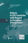 Reform in CEE-Countries with Regard to European Enlargement : Institution Building and Public Administration Reform in the Environmental Sector - eBook