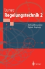 Regelungstechnik 2 : Mehrgroensysteme Digitale Regelung - eBook