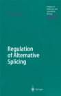 Regulation of Alternative Splicing - eBook