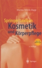 Springer Lexikon Kosmetik und Korperpflege - eBook