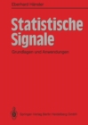 Statistische Signale : Grundlagen und Anwendungen - eBook