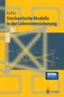 Stochastische Modelle in der Lebensversicherung - eBook