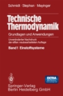 Technische Thermodynamik : Grundlagen und Anwendungen Band 1 Einstoffsysteme - eBook