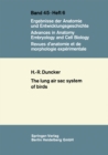 The Lung Air Sac System of Birds : A contribution to the functional anatomy of the respiratory apparatus - eBook