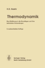 Thermodynamik : Eine Einfuhrung in die Grundlagen und ihre technischen Anwendungen - eBook