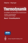 Thermodynamik. Grundlagen und technische Anwendungen : Band 1: Einstoffsysteme - eBook