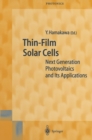 Thin-Film Solar Cells : Next Generation Photovoltaics and Its Applications - eBook