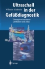 Ultraschall in der Gefadiagnostik : Therapieorientierter Leitfaden und Atlas - eBook