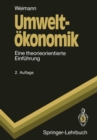 Umweltokonomik : Eine theorieorientierte Einfuhrung - eBook