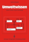 Umweltwissen : Daten, Fakten, Zusammenhange - eBook