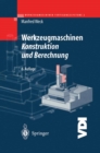 Werkzeugmaschinen Fertigungssysteme 2 : Konstruktion und Berechnung - eBook