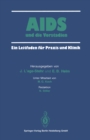 AIDS und die Vorstadien : Ein Leitfaden fur Praxis und Klinik - eBook