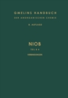 Niob : Teil B 4: Alkalioxoniobate. Niobverbindungen mit weiteren Kationen. Kohlenstoffverbindungen des Niob - eBook