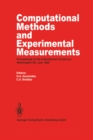 Computational Methods and Experimental Measurements : Proceedings of the International Conference, Washington D.C., July 1982 - eBook