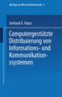 Computergestutzte Distribuierung von Informations- und Kommunikationssystemen - eBook