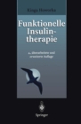 Funktionelle Insulintherapie : Lehrinhalte, Praxis und Didaktik - eBook