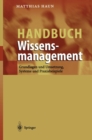 Handbuch Wissensmanagement : Grundlagen und Umsetzung, Systeme und Praxisbeispiele - eBook