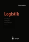 Logistik : Grundlagen * Strategien * Anwendungen - eBook