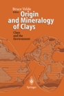 Origin and Mineralogy of Clays : Clays and the Environment - eBook