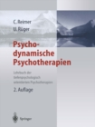 Psychodynamische Psychotherapien : Lehrbuch der tiefenpsychologisch fundierten Psychotherapieverfahren - eBook