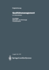 Qualitatsmanagement im Unternehmen : Grundlagen, Methoden und Werkzeuge, Praxisbeispiele - eBook