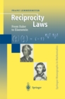 Reciprocity Laws : From Euler to Eisenstein - eBook