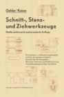 Schnitt-, Stanz- und Ziehwerkzeuge : Unter besonderer Berucksichtigung der neuesten Verfahren und der Werkzeugstahle - eBook