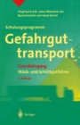 Schulungsprogramm Gefahrguttransport : Grundlehrgang Stuck- und Schuttgutfahrer - eBook