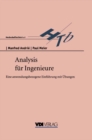 Analysis fur Ingenieure : Eine anwendungsbezogene Einfuhrung mit Ubungen - eBook