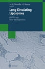 Long Circulating Liposomes: Old Drugs, New Therapeutics - eBook