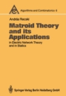 Matroid Theory and its Applications in Electric Network Theory and in Statics - eBook