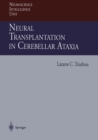 Neural Transplantation in Cerebellar Ataxia - eBook