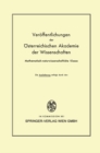 Die Veroffentlichungen der Osterreichischen Akademie der Wissenschaften Mathematisch-naturwissenschaftliche Klasse - eBook