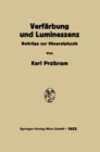 Verfarbung und Lumineszenz : Beitrage zur Mineralphysik - eBook