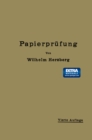 Papierprufung : Eine Anleitung zum Untersuchen von Papier - eBook