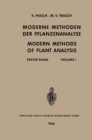 Moderne Methoden der Pflanzenanalyse / Modern Methods of Plant Analysis : Erster Band / Volume I - eBook