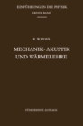 Mechanik * Akustik und Warmelehre - eBook
