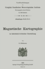 Magnetische Kartographie in historisch-kritischer Darstellung - eBook