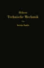 Hohere technische Mechanik : Nach Vorlesungen - eBook