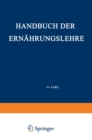 Handbuch der Ernahrungslehre : Allgemeine Diatetik - eBook