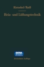H. Rietschels Lehrbuch der Heiz- und Luftungstechnik - eBook