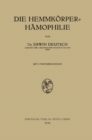Die Hemmkorper-Hamophilie - eBook