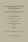 Der propriozeptive Tonusreflex des Froschherzens und seine Sensibilisierung durch Herzglykoside - eBook