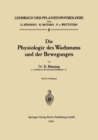 Die Physiologie des Wachstums und der Bewegungen - eBook