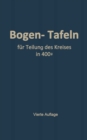 Taschenbuch zum Abstecken von Kreisbogen mit und ohne Ubergangsbogen : Fur Teilung des Kreises in 400g - eBook