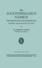 Die Anatomischen Namen : Ihre Ableitung und Aussprache - eBook